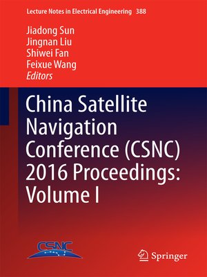 cover image of China Satellite Navigation Conference (CSNC) 2016 Proceedings